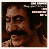 Jim Croce - Photographs & Memories