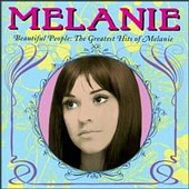 Beautiful People: The Greatest Hits Of Melanie