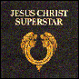 Jesus Christ Superstar