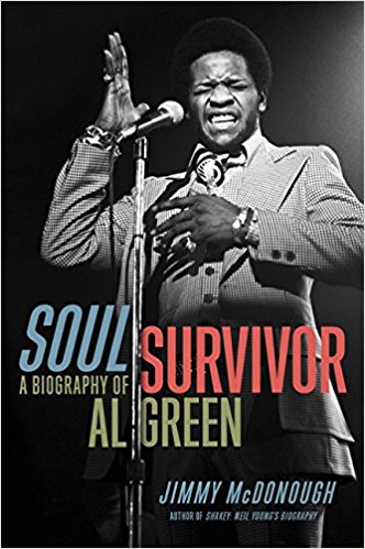 'Soul Survivor - A Biography of Al Green