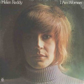 Helen Reddy - I Am Woman