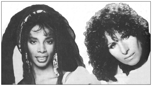 Donna Summer and Barbra Streisand