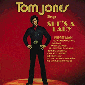 'She's A Lady' - Tom Jones